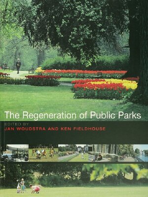 cover image of The Regeneration of Public Parks